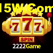 Welcome Bonus 2222Game